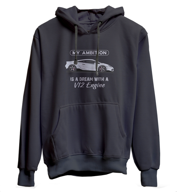 My Ambition - V12  Hoodie