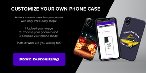 Customize your own phone case